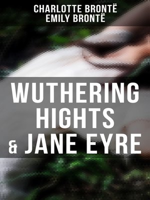 cover image of Wuthering Hights & Jane Eyre